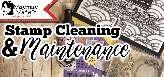 Stamp Cleaning and Maintenance!
