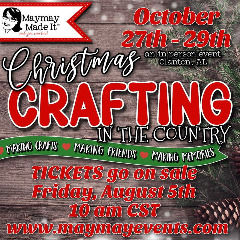 SAVE THE DATE FOR...CHRISTMAS CRAFTING IN THE COUNTRY