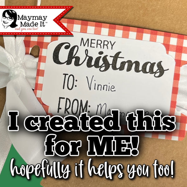 A new way to TAG a gift!  Necessity is the mother of invention even in crafting!