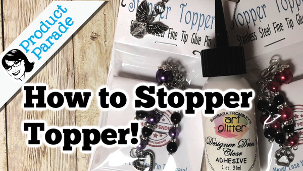 How to Use Stopper Topper!