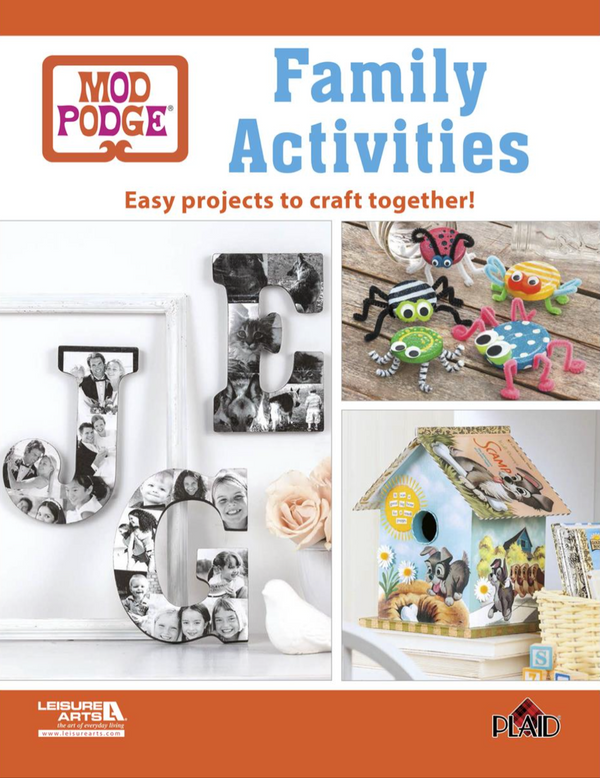 Leisure Arts Craft Mod Podge Family Activities Book