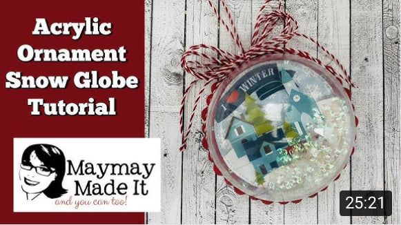 Acrylic Ornament Snow Globe Tutorial