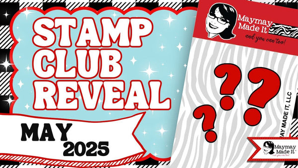 May 2025 Regular Stamp Club Reveal