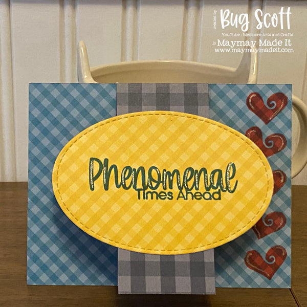 MAYMAY'S 2021 DT BUG SCOTT~ MORE BIG TIME SAYINGS CARD