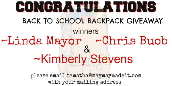 BACK TO SCHOOL BACKPACK GIVEAWAY WINNERS