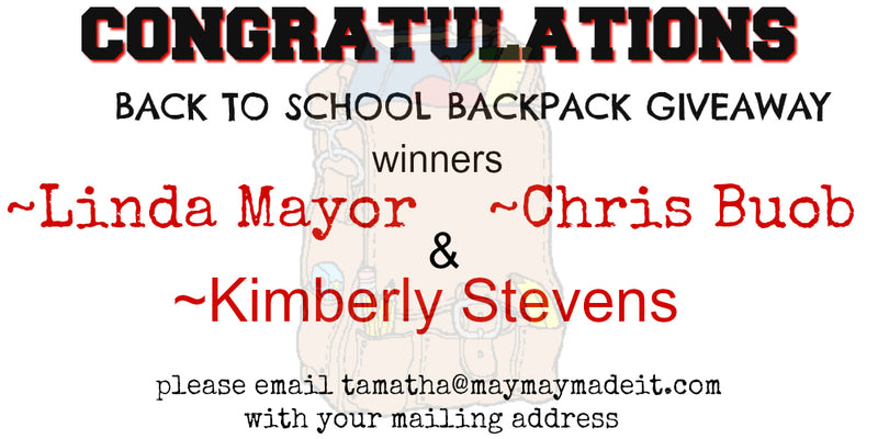 BACK TO SCHOOL BACKPACK GIVEAWAY WINNERS
