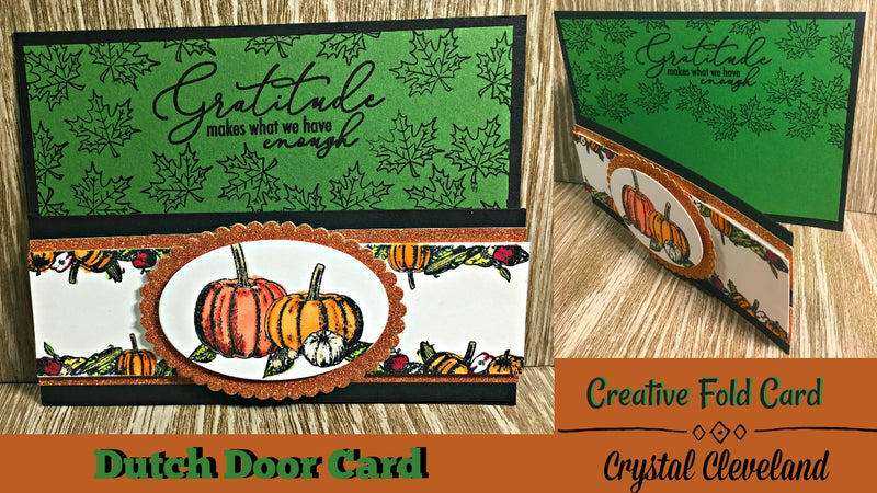 Thankful Thoughts Single Dutch Door Card by Crystal Cleveland