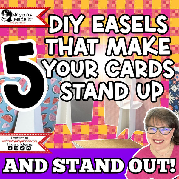 Add a Special Touch! 5 DIY Easels to Send with Handmade Cards