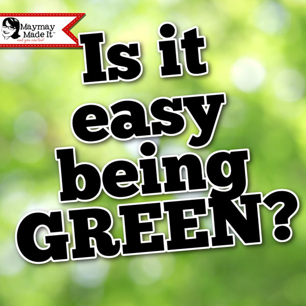 One Color Might Be. PROBLEM!  Feeling Green Challenge