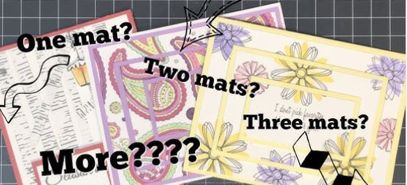 Card Making Series : All About Mats