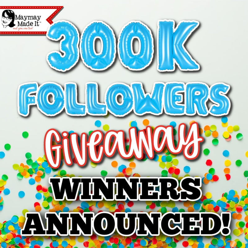300K Giveaway WINNERS ANNOUNCED AND MORE!