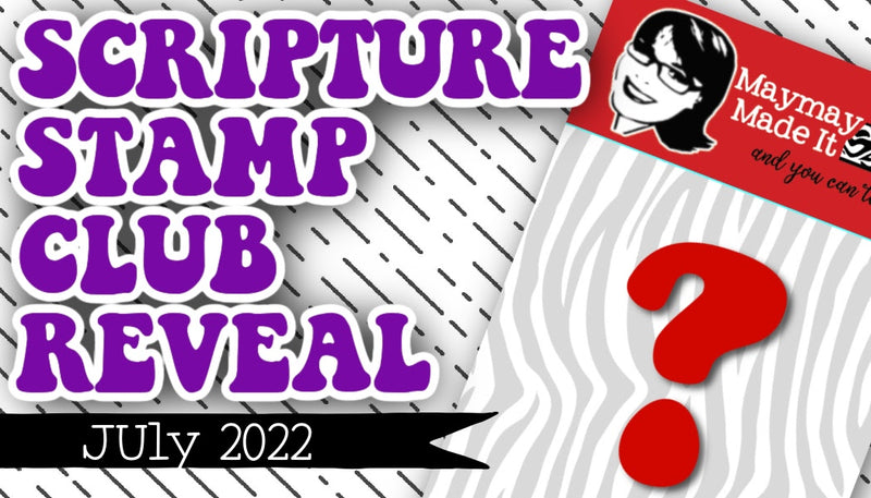 July 2022 Scripture Stamp Set Reveal