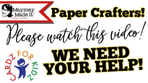 Calling All Paper Crafters: We need 3000 bookmarks!