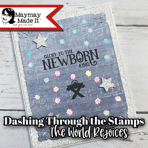 Dashing Through the Stamps~The World Rejoices