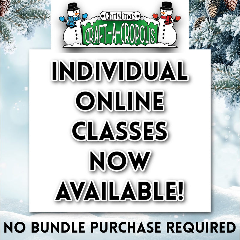Online Christmas Craft-A-Cropolis Classes