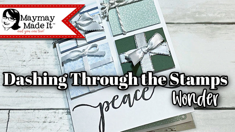 Dashing Through the Stamps~ Wonder