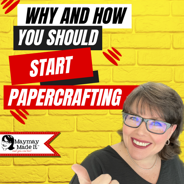 WHY and HOW you should START PAPER CRAFTING in 2023