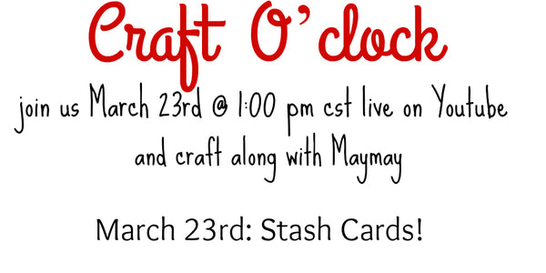 Craft O'clock : Stash Cards