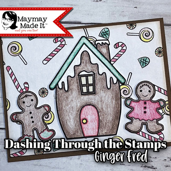 Dashing Through the Stamps~Ginger Fred