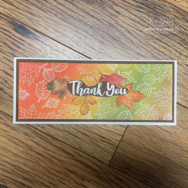 MAYMAY'S PICTORIAL DESIGN TEAM Thankfallness – Clean and Simple Thank You Card