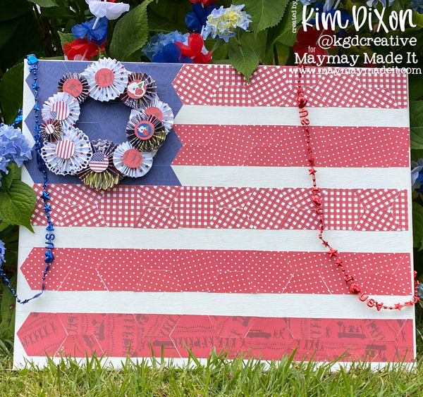 Maymay's 2021 Spring/Summer DT Kim Dixon God Bless America Paper Challenge