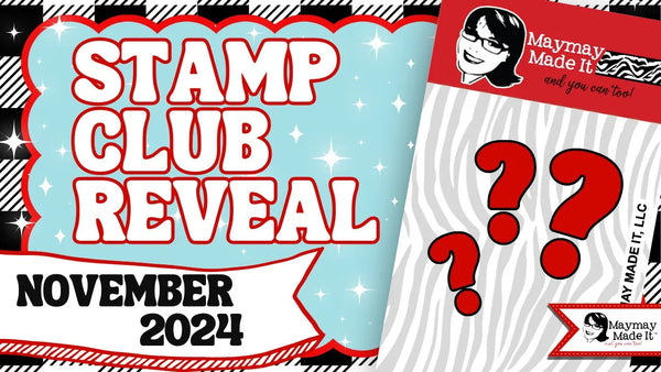 November 2024 Regular Stamp Club Reveal