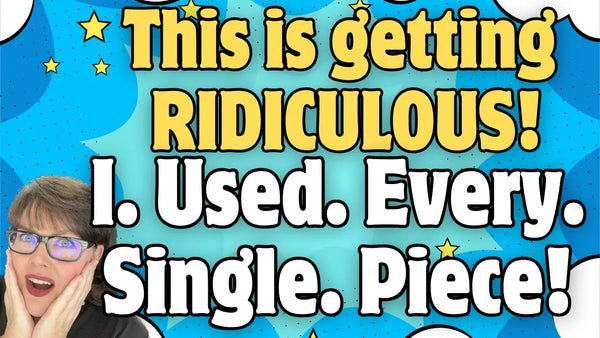 Scrapbuster Alert!  I. Used. Every. Single. Piece.  Epic Ending to this CHALLENGE!
