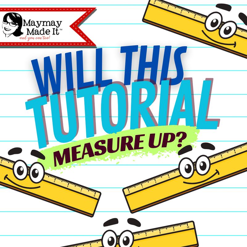 Ruler Reading, Maymay’s Measure Math 101 or is this 303 by now?