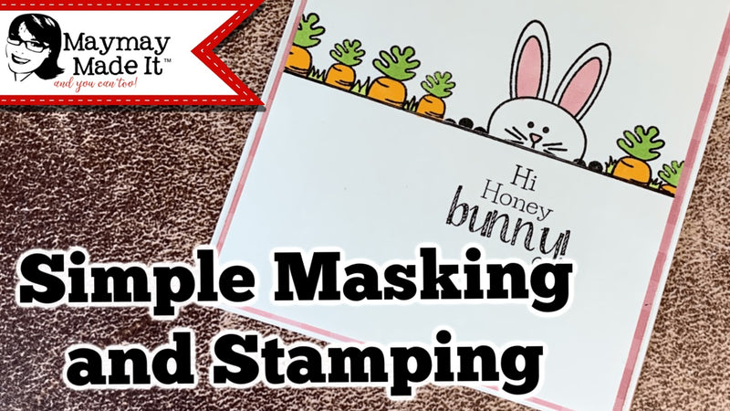 Simple Masking and Stamping Bunny Card
