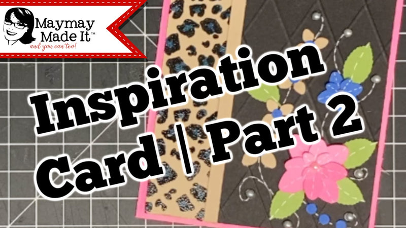 Inspiration Card | Part 2