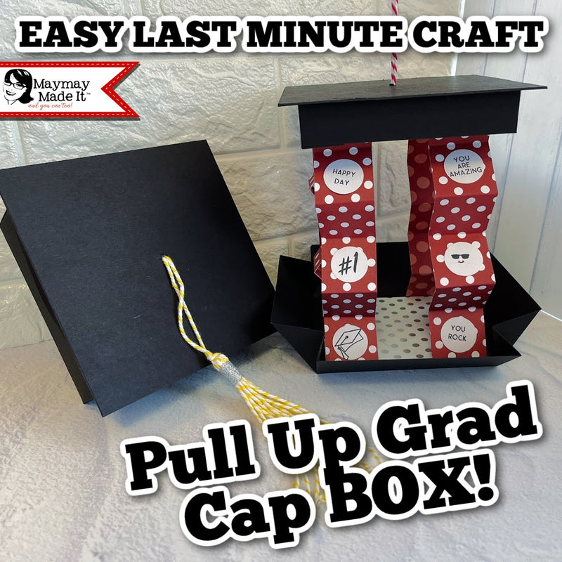 EASY LAST MINUTE CRAFT.....Grad Cap Gift Box According Pull Up Style