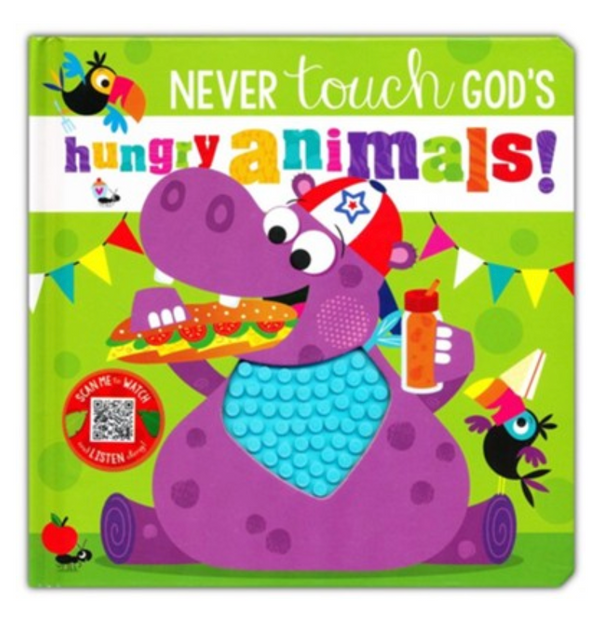 Choice Books Never Touch God's Hungry Animals! Board Book {C406}