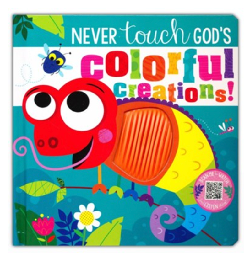 Choice Books Never Touch God's Colorful Creations! Board Book {C505}