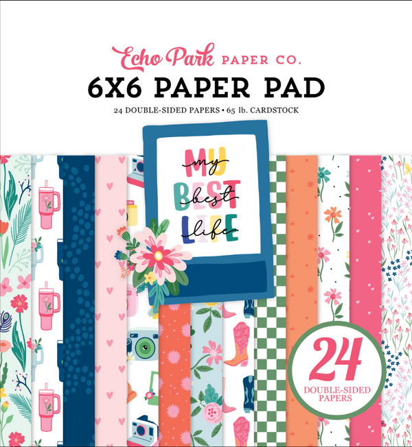Echo Park 6x6 My Best Life Paper Pad {B218}