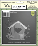 Lisa Horton Crafts 6x6 Home Tweet Home 3D Embossing Folder & Die {C513}