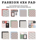 Echo Park 6x6 Fashion Paper Pad {B219}