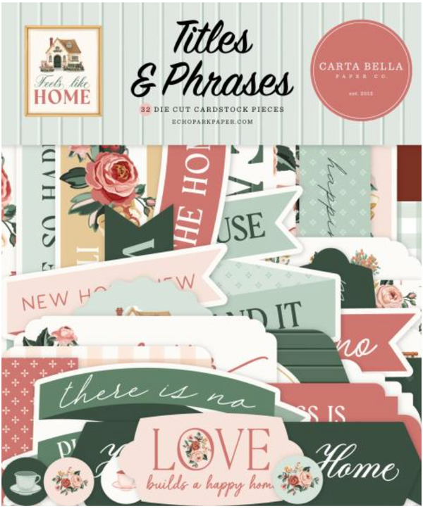 Carta Bella Feels Like Home Titles & Phrases Ephemera {D191}