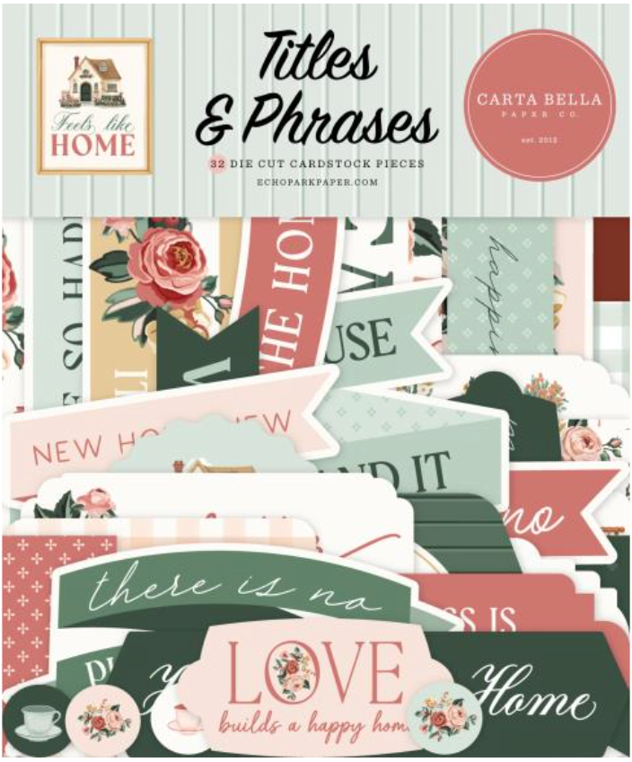 Carta Bella Feels Like Home Titles & Phrases Ephemera {D191}