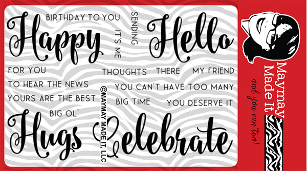 Maymay's Big Time Sayings 4x6 Stamp Set {A88}