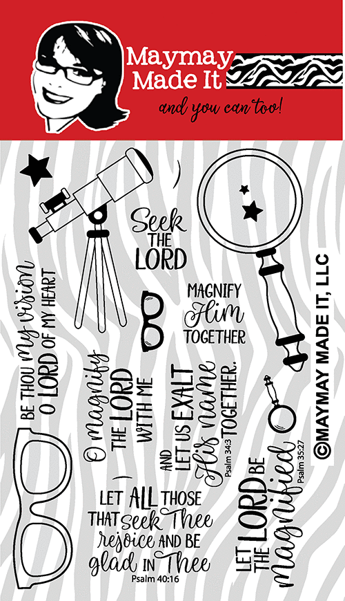 Maymay's Magnify Him 4x6 Stamp Set {A28}