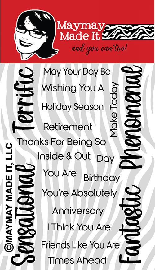 Maymay's More Big Time Sayings 4x6 Stamp Set {A222}