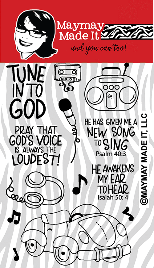 Maymay's Tune in to God 4x6 Stamp Set {A260}