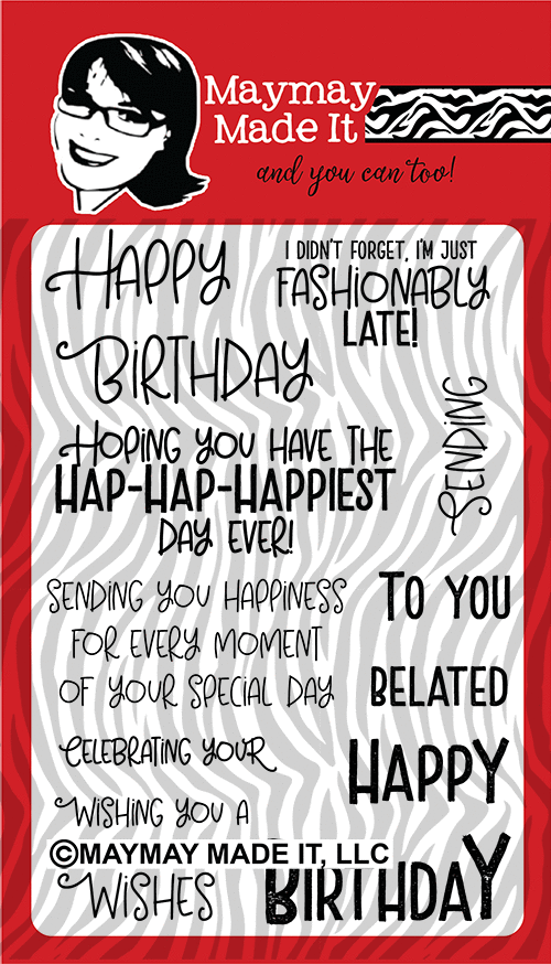 Maymay's Birthday Wishes 4x6 Stamp Set {V11}